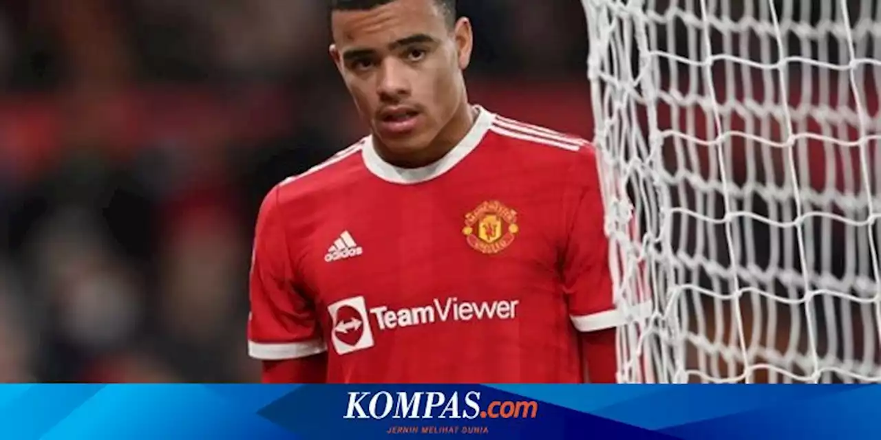 Man United Lepas Mason Greenwood ke Getafe dengan Status Pinjaman