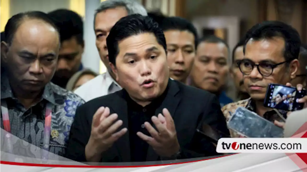 Erick Thohir Klaim Ada Campur Tangan FIFA soal Batalnya Pembukaan Piala Dunia U-17 di JIS