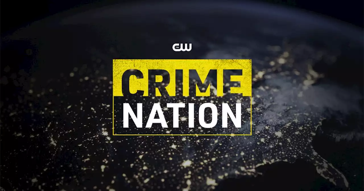 Crime Nation: The CW Orders True Crime Anthology Series