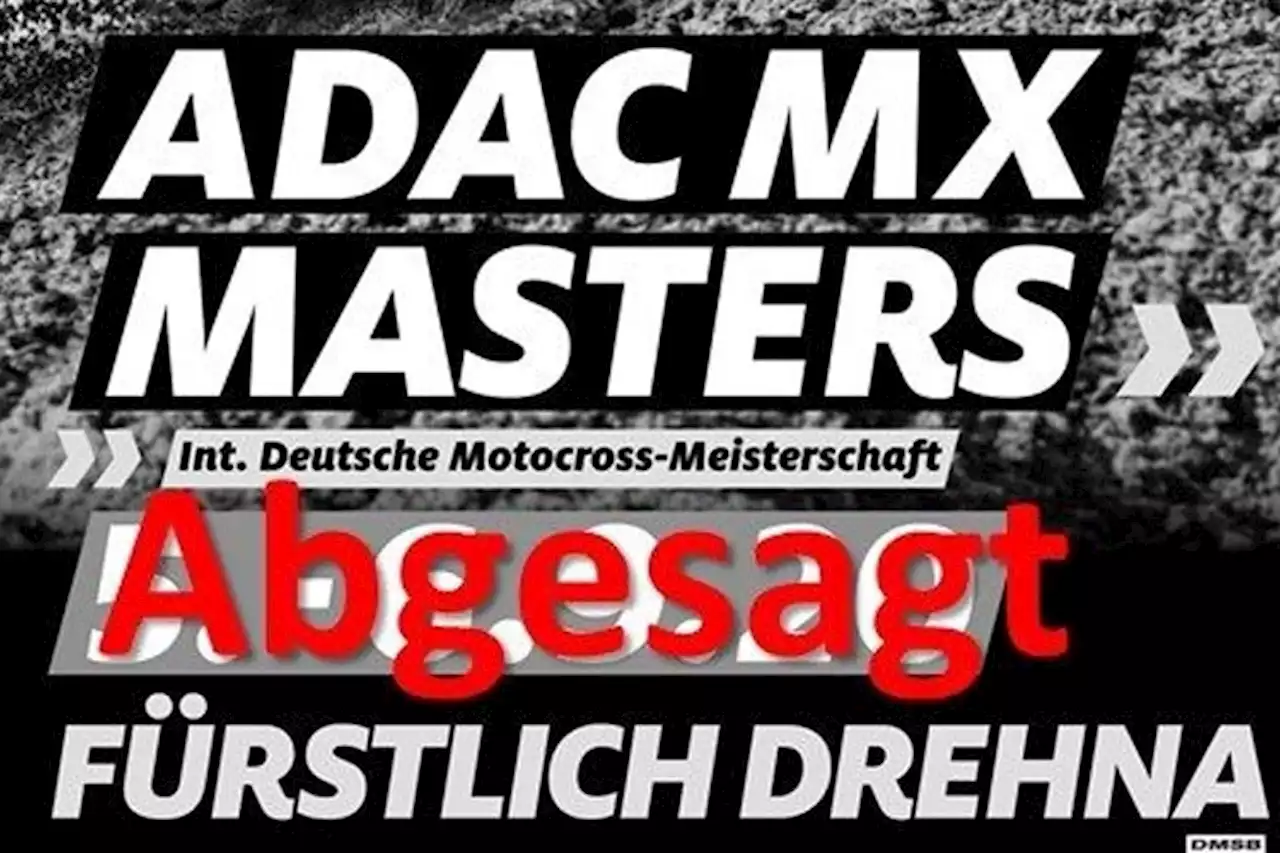 ADAC MX Masters in Drehna abgesagt