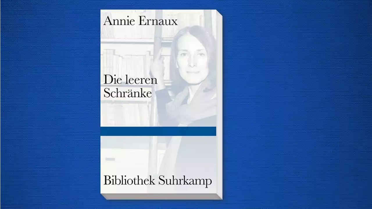 'Die leeren Schränke': Annie Ernaux' Debütroman erscheint auf Deutsch