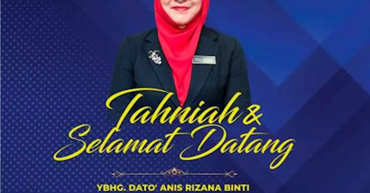 Anis Rizana: First woman appointed as Malaysian Customs DG