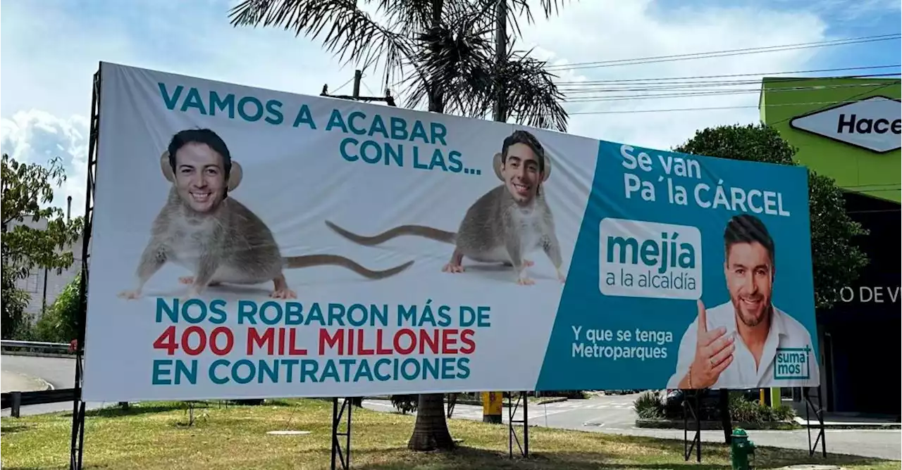 Polémica valla de Jaime Mejía calienta campaña sucia por Alcaldía de Medellín