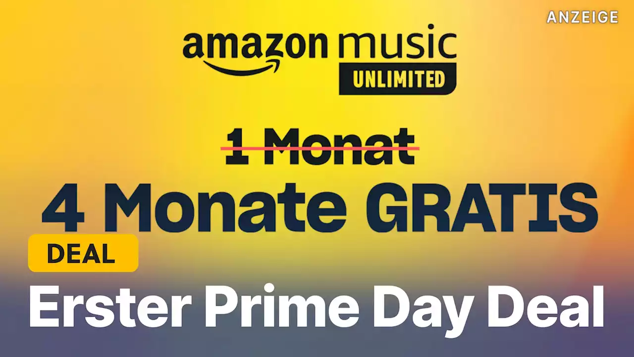 Prime Day-Angebot: Amazon Music Unlimited 4 Monate kostenlos nutzen & über 100 Millionen Songs hören