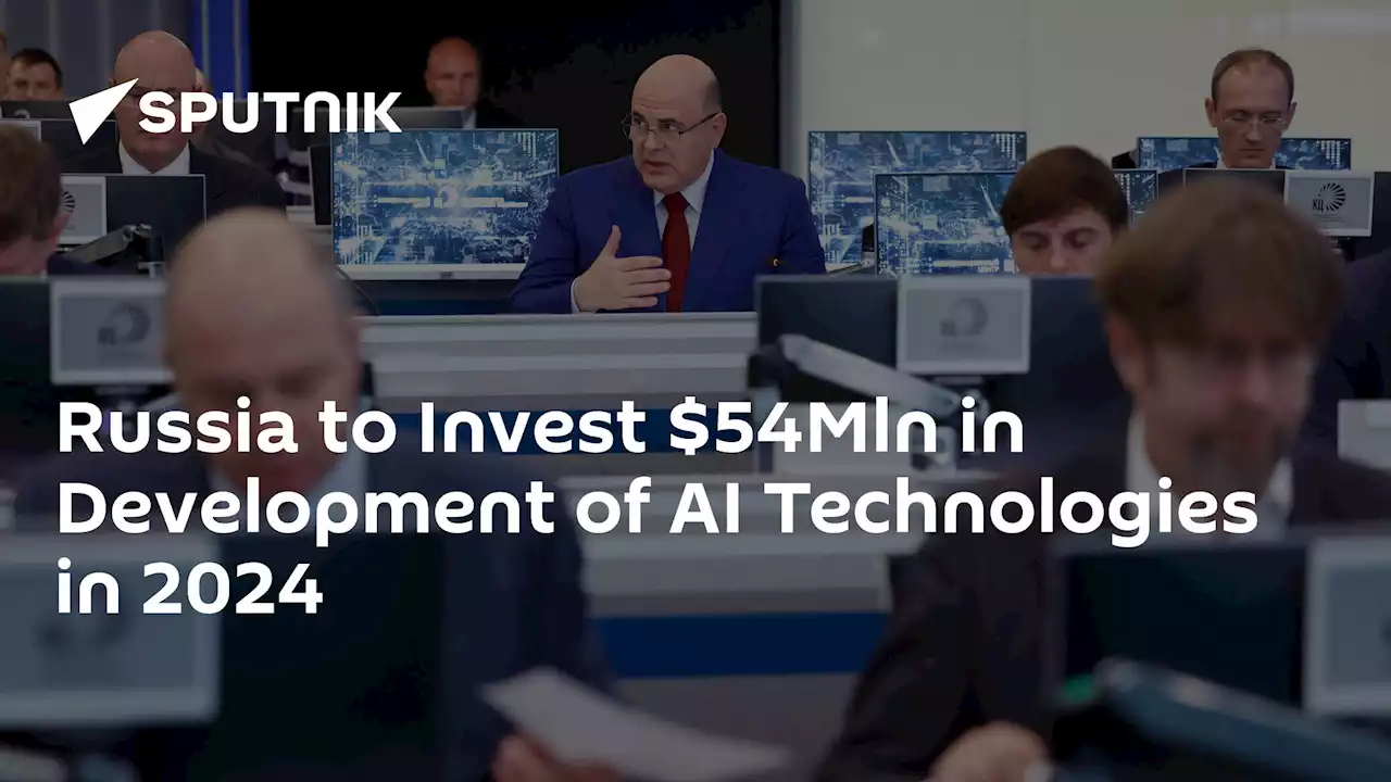 Russia to Invest $54Mln in Development of AI Technologies in 2024