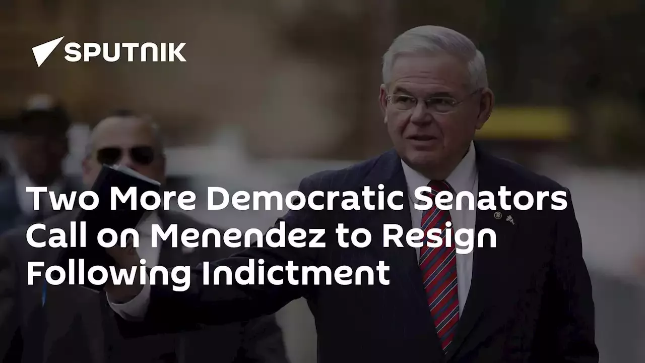 Two More Democratic Senators Call On Menendez To Resign Following ...