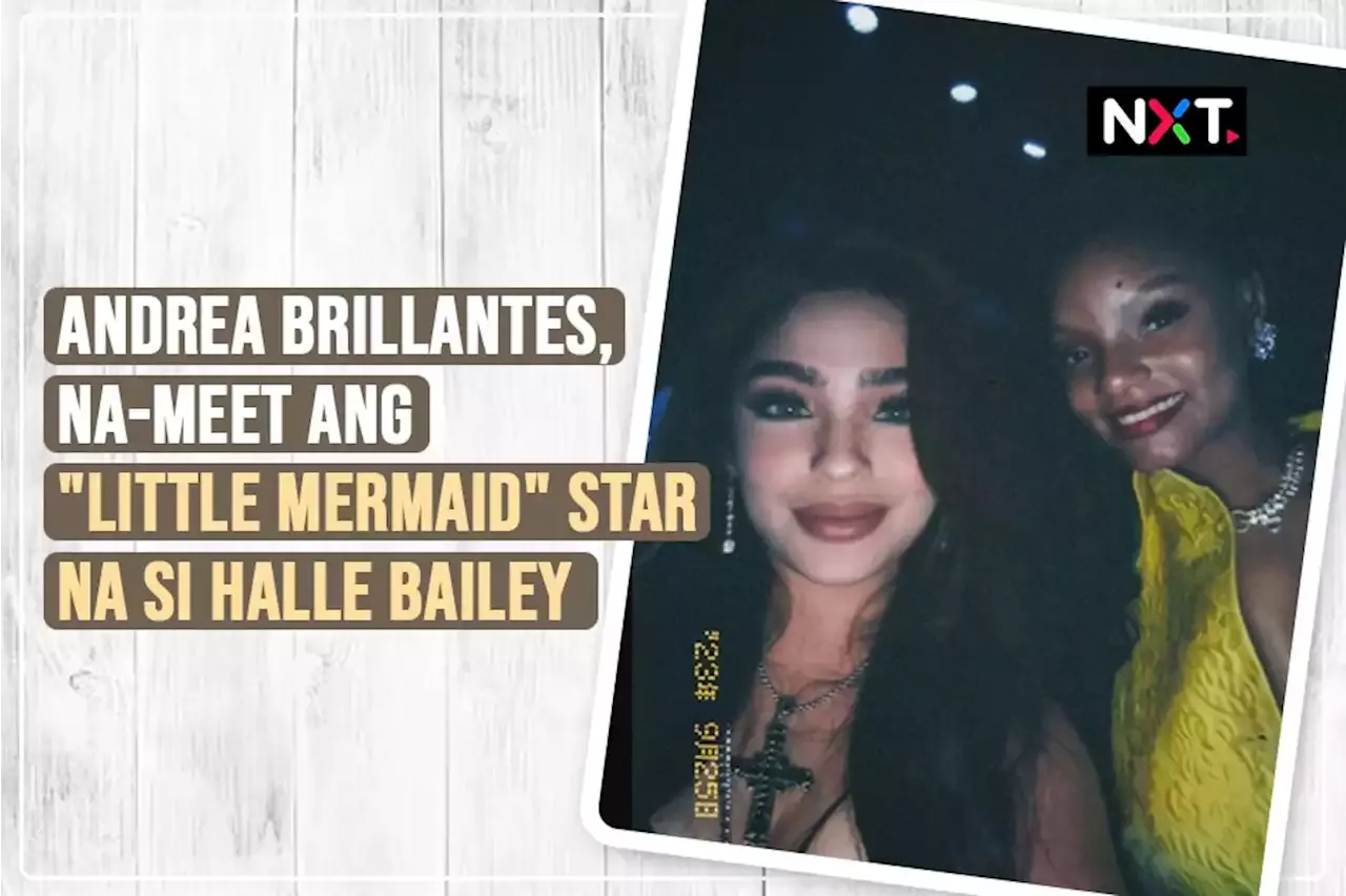 Andrea Brillantes, na-meet si Halle Bailey