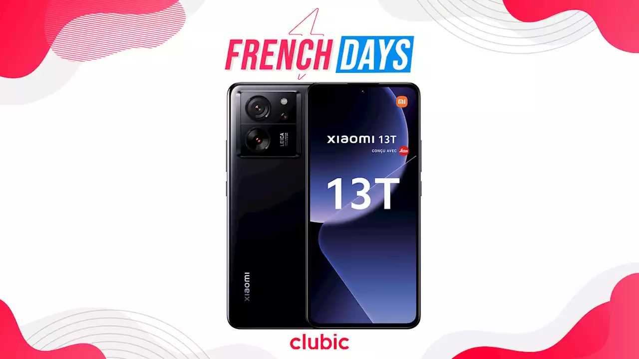 French Days + promo + remboursement=le Xiaomi 13T perd 200 € de son prix !