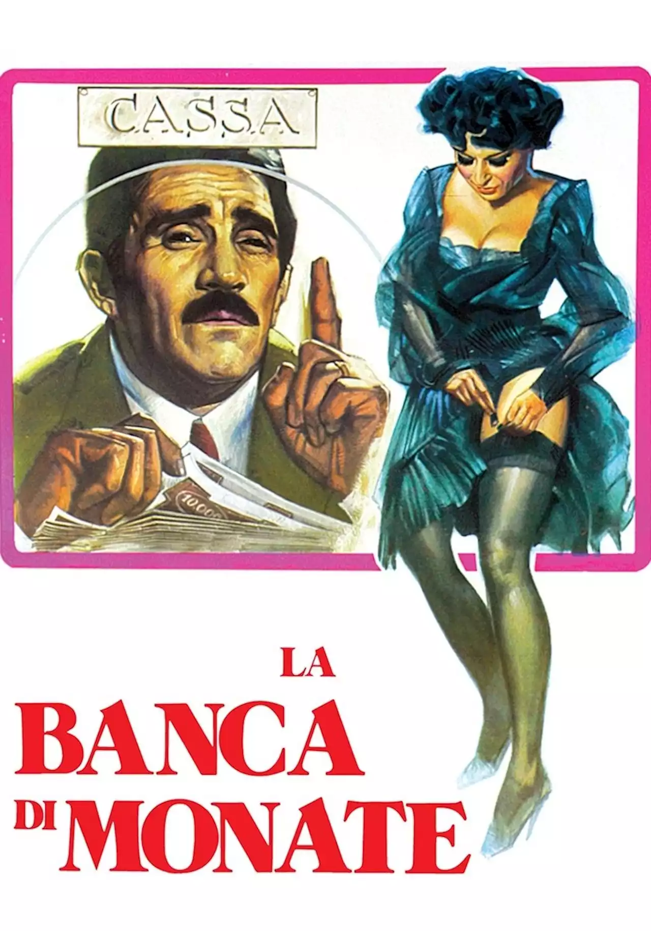 La Banca di Monate - Film (1976)