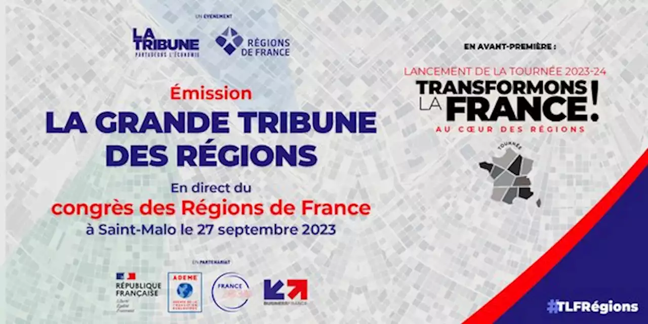 Transformons la France, saison 2 : en direct du 19ème congrès de Régions de France à Saint-Malo notre émission spéciale