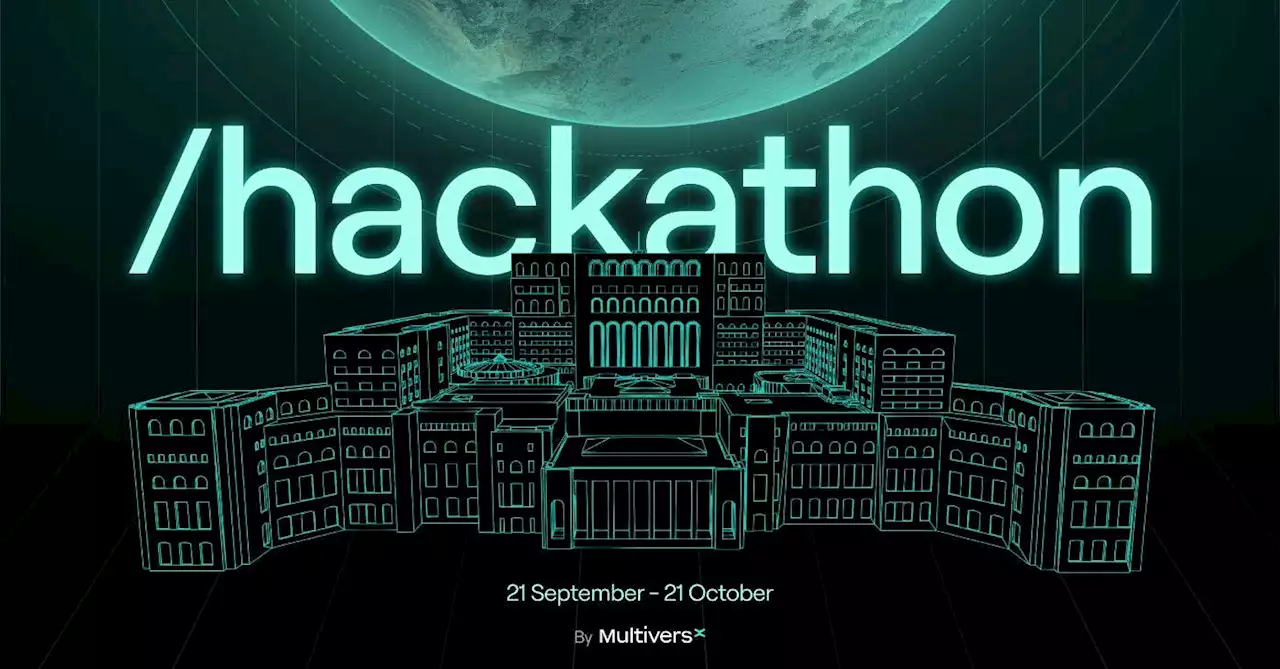 $1M Hackathon Prizes Announced By MultiversX to Expand the Blockchain Ecosystem