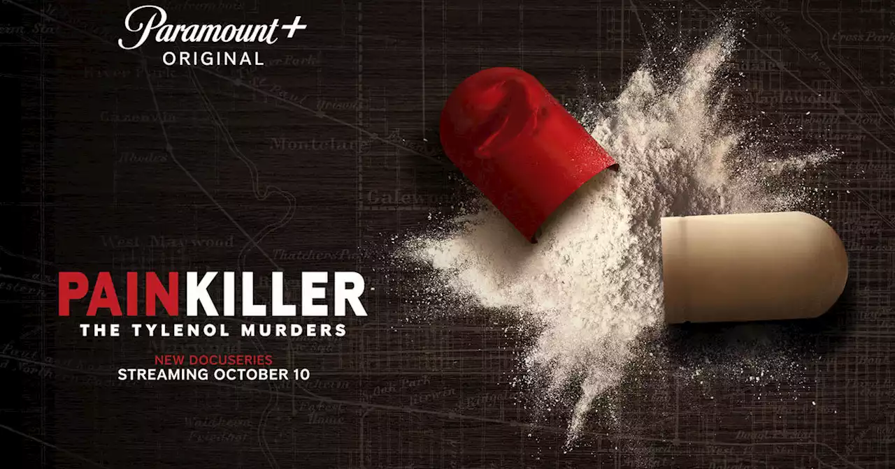 'Painkiller: The Tylenol Murders' documentary premieres on Paramount + on October 10