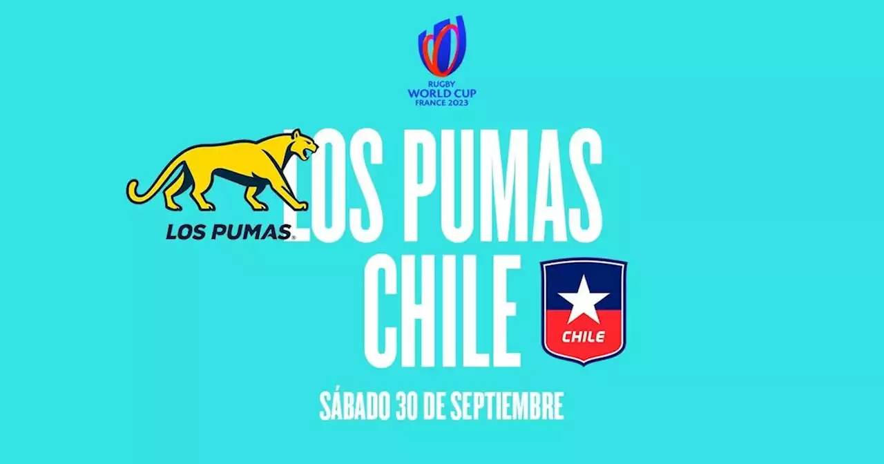 Los Pumas vs. Chile, por el Mundial de Rugby: hora, cómo verlo en vivo y formaciones