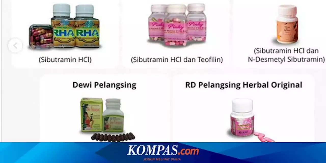 BPOM: Waspada Obat Pelangsing Mengandung BKO, Efek Samping, Ciri-ciri, dan Daftarnya