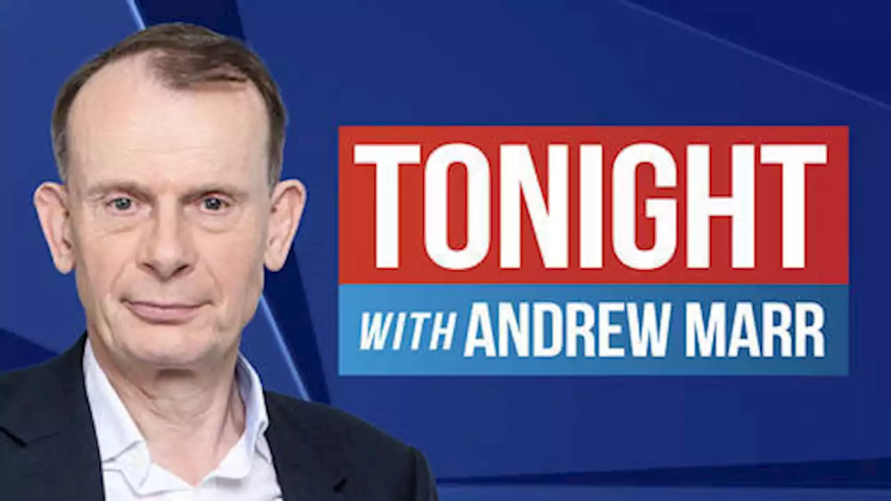 Tonight with Andrew Marr | Watch Again 28/09