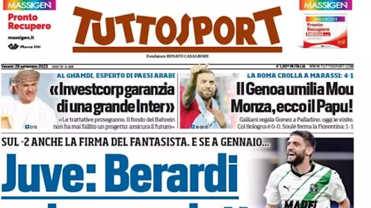 Tuttosport in apertura sulle mosse bianconere a gennaio: 'Juve, Berardi colpo Scudetto'