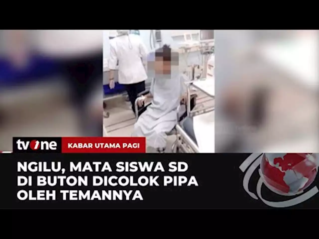 Lagi-Lagi Terjadi, Mata Siswi SD di Sultra Ditusuk Pipa Plastik!