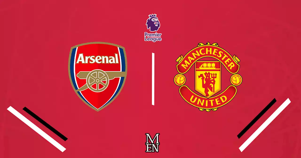 Arsenal vs Man United LIVE match updates