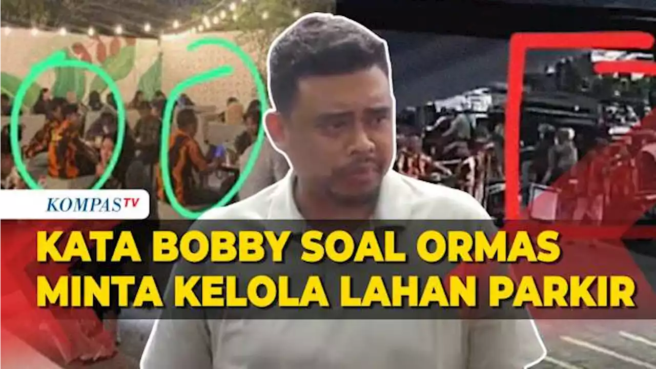 Kata Bobby Soal Viral Ormas Geruduk Resto Diduga Minta Jatah Parkir