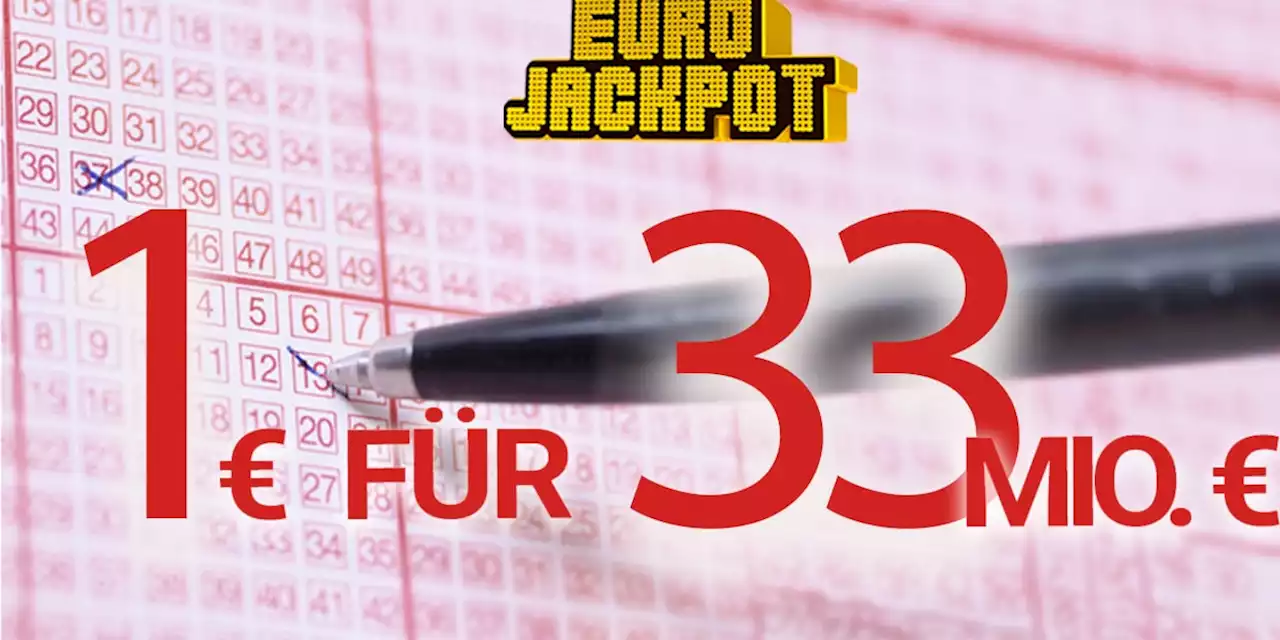 Nur 1 Euro Einsatz könnte Sie über Nacht zum 33-fachen Millionär machen