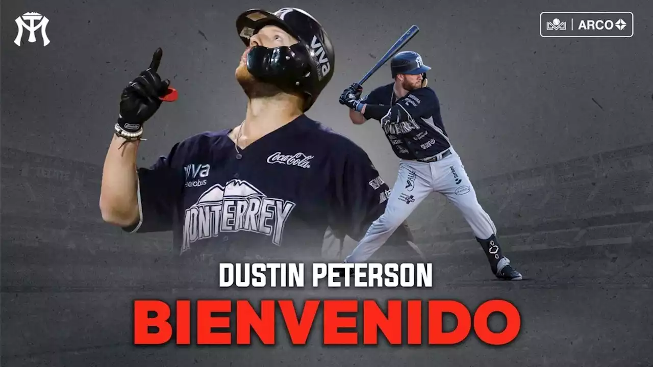 Dustin Peterson vuelve a Sultanes de Monterrey para la LMP