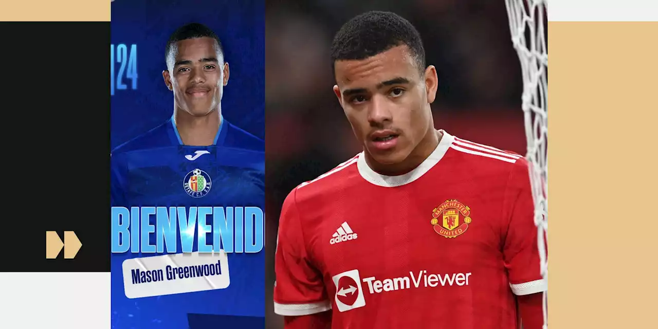 Inside Greenwood's move from Manchester United to Getafe - and why he ended up in Spain