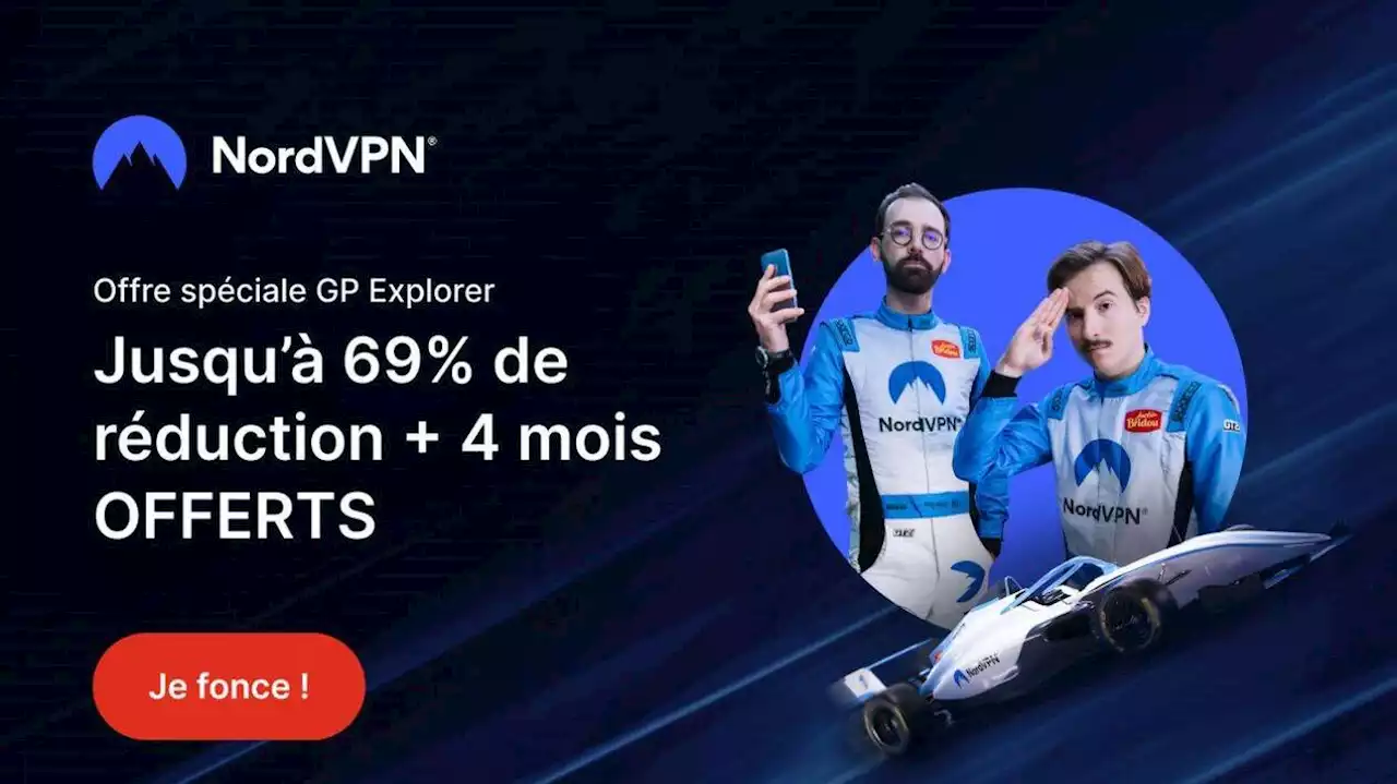 NordVPN fait une offre ultime pour fêter le GP Explorer, ne la manquez pas