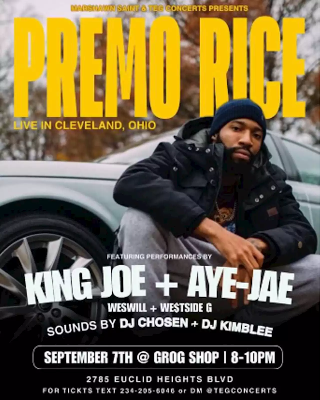 Premo Rice w/King Joe, Aye-Jae, Weswill, We$tside G