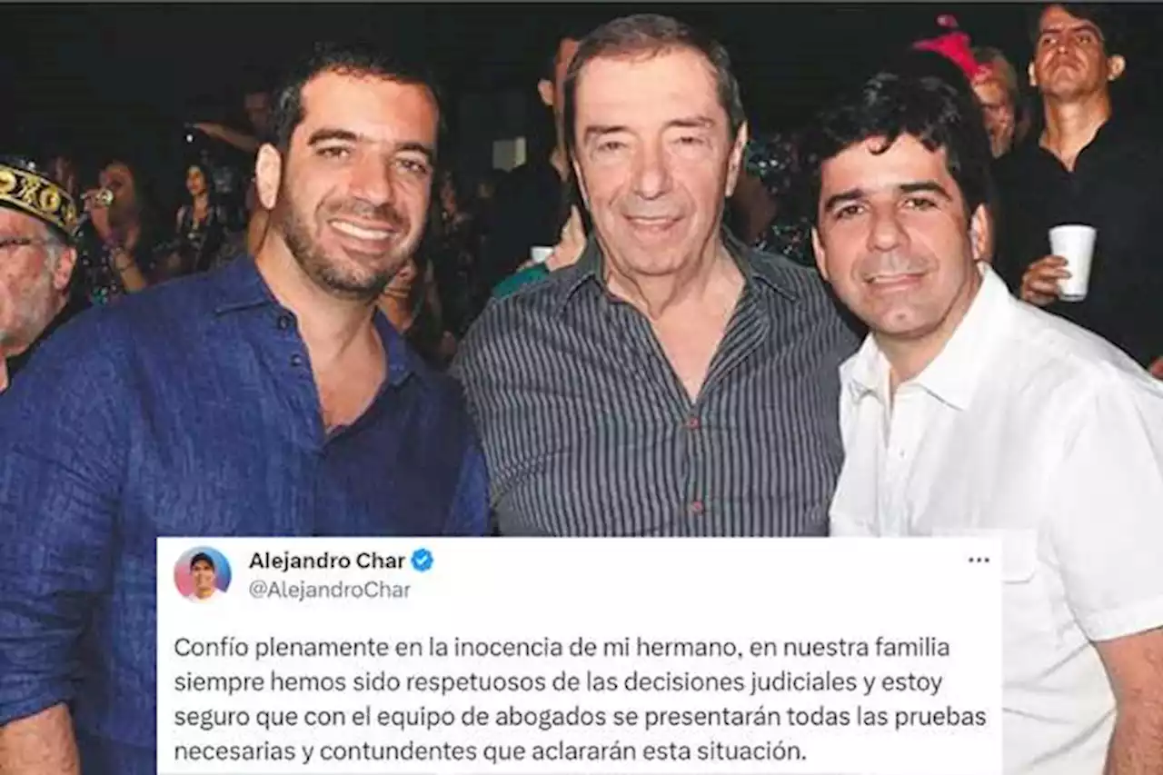 “Confío plenamente en la inocencia de mi hermano”: Alejandro habló de Arturo Char