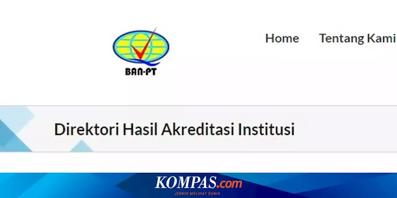 Cara Cek Akreditasi A atau Unggul Perguruan Tinggi dan Prodi