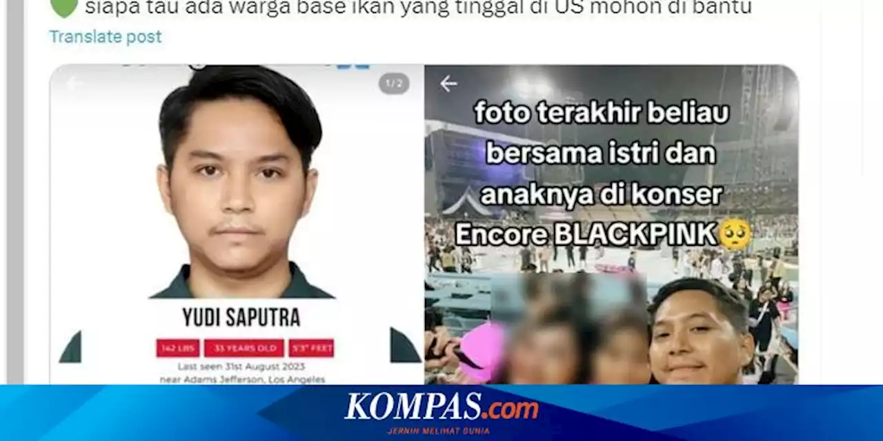 KJRI Los Angeles: Polisi Masih Cari WNI Yudi Saputra