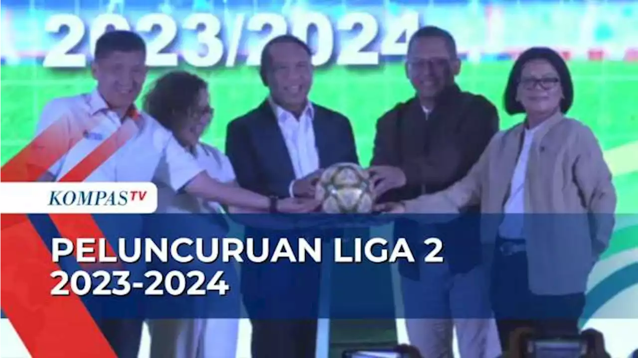 Kompetisi Liga Dua 2023-2024 Siap Bergulir, PT LIB dan PSSI Gandeng Pegadaian jadi Sponsor Utama