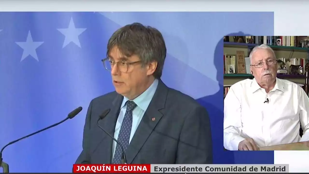 Joaquín Leguina, contra las pretensiones de Puigdemont: “Lo que quiere este señor es destrozar la constitución'