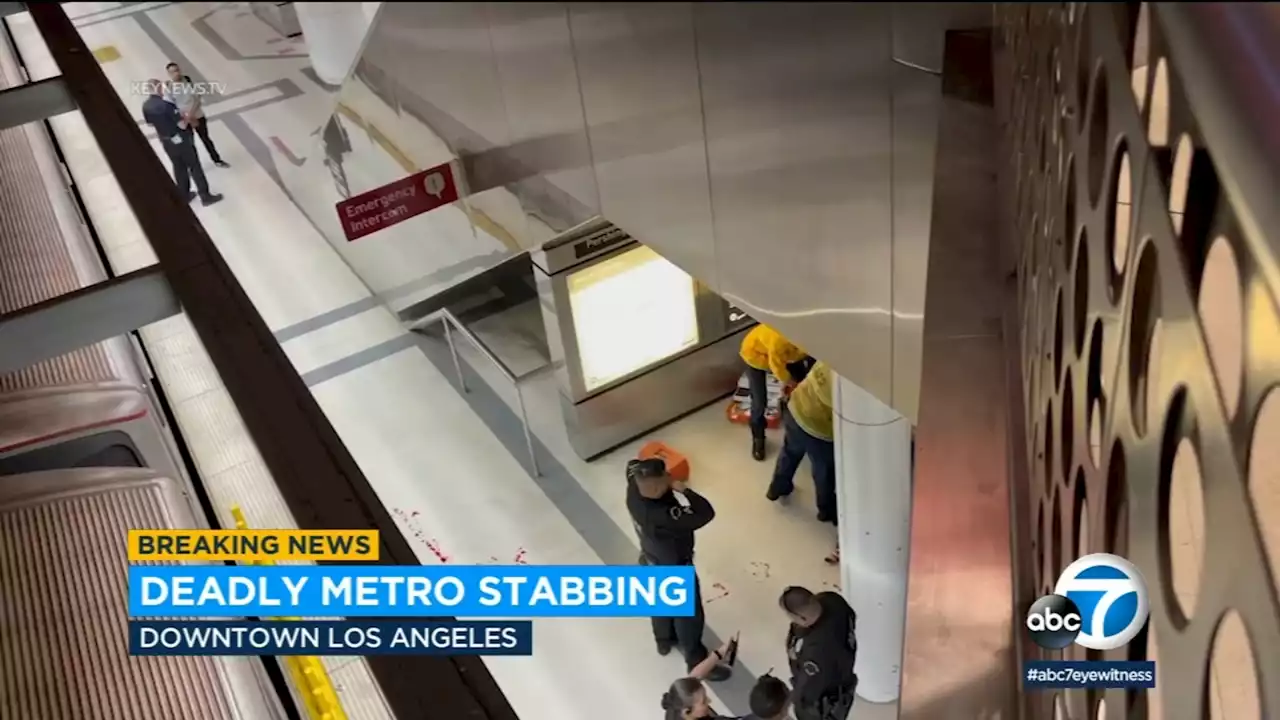 Man fatally stabbed on Metro platform in downtown Los Angeles