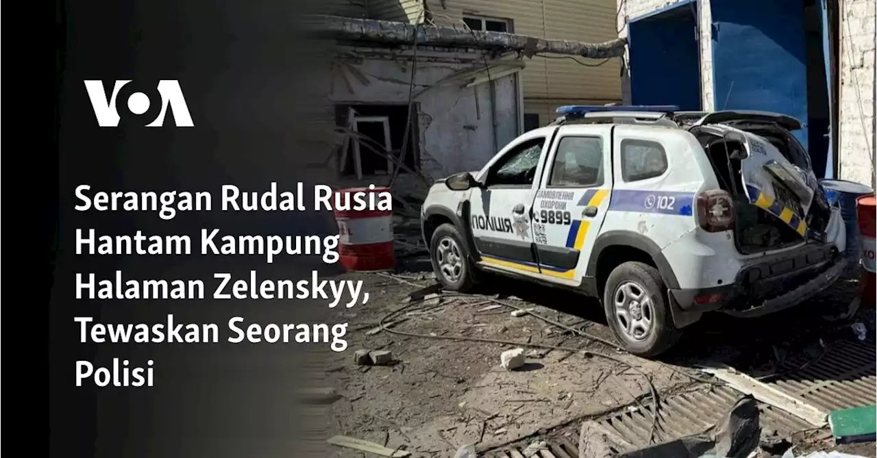 Serangan Rudal Rusia Hantam Kampung Halaman Zelenskyy, Tewaskan Seorang Polisi