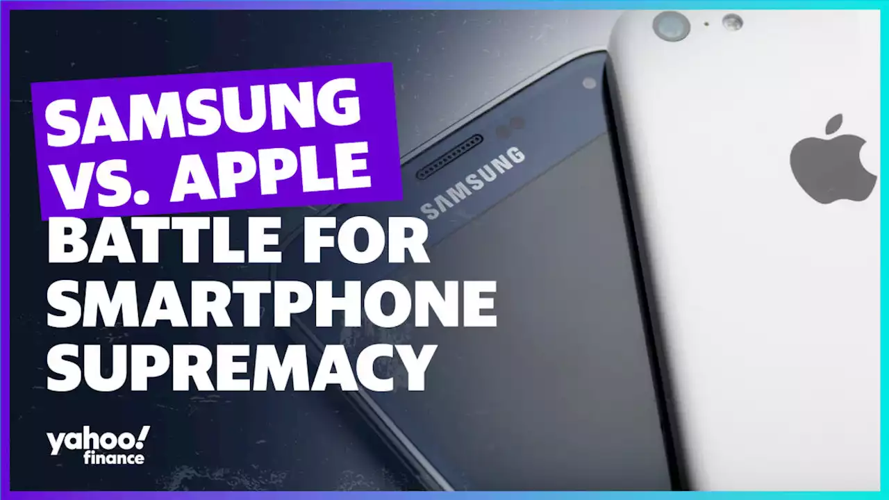 Samsung vs. Apple: Battle for smartphone supremacy