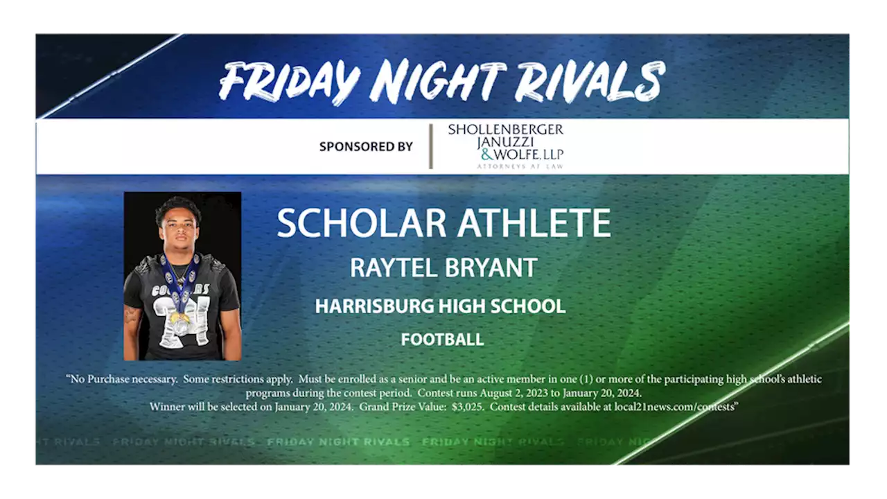 Scholar Athlete | Harrisburg's Raytel Bryant