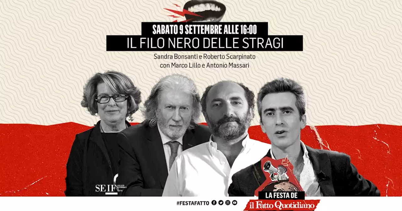 'Il filo nero delle stragi', Sandra Bonsanti e Roberto Scarpinato alla Festa del Fatto intervistati da Marco Lillo e Antonio Massari