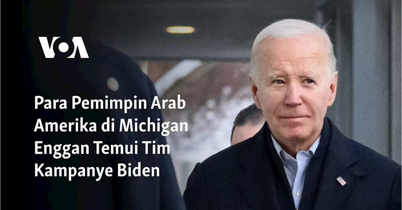 Pemimpin Arab Amerika di Dearborn Tidak Hadiri Pertemuan dengan Manajer Kampanye Biden