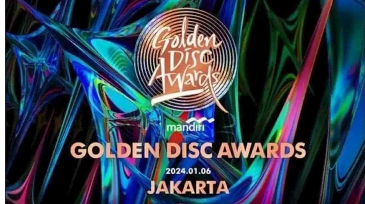 Golden Disc Awards: Apa Itu dan Mengapa Jakarta Terpilih Sebagai Tuan Rumah?