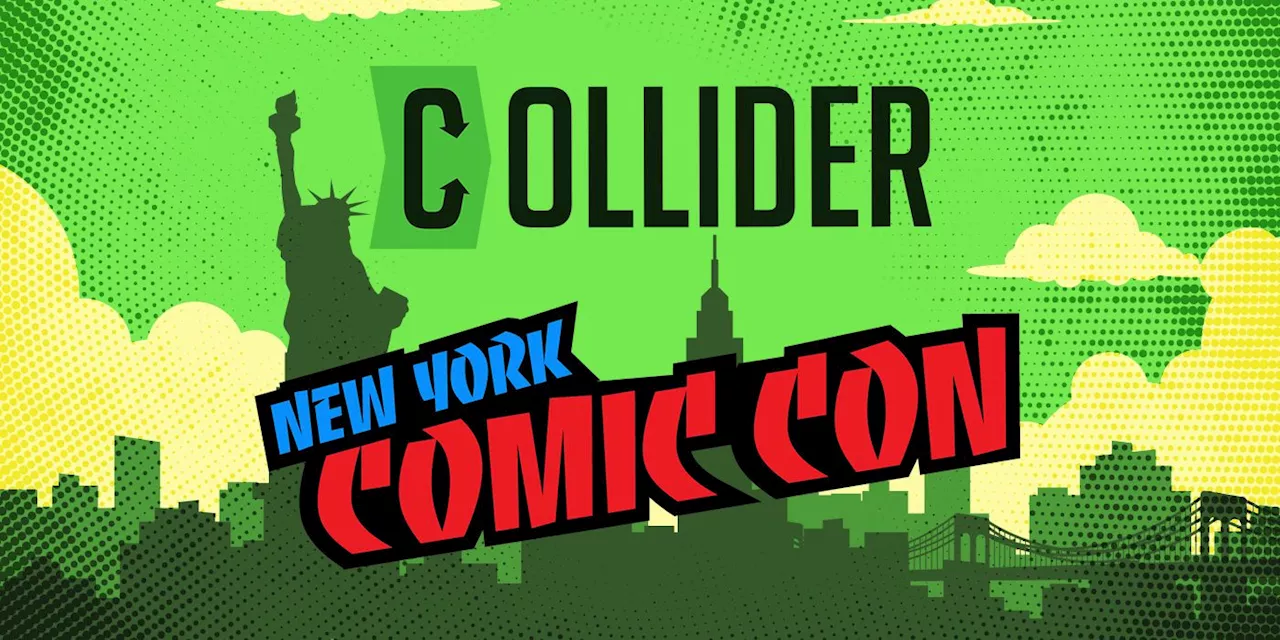 Watch New York Comic Con Live on Collider as We Team Up with ReedPop