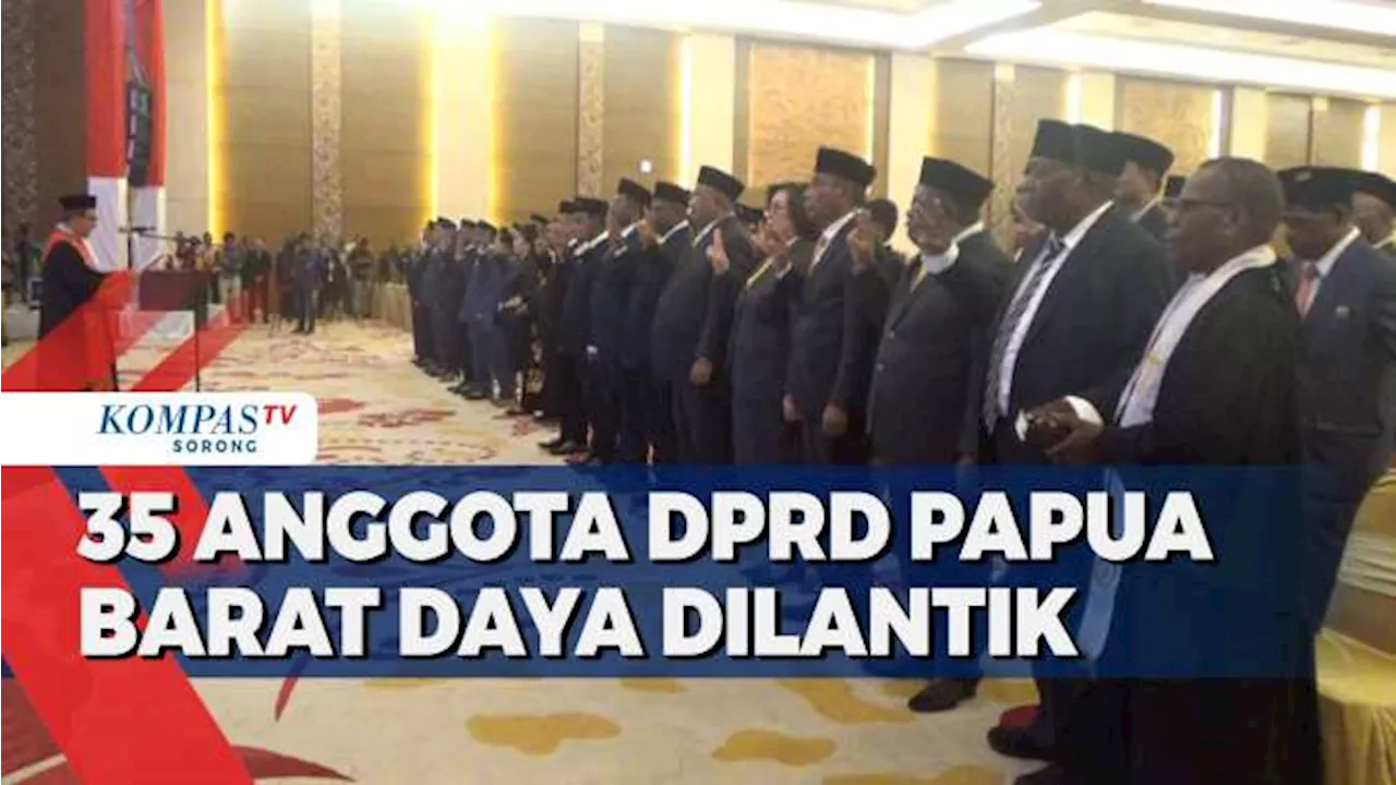 Pelantikan 35 Anggota DPRD Papua Barat Daya Provinsi Termudah di Indonesia Golkar Pegang Palu