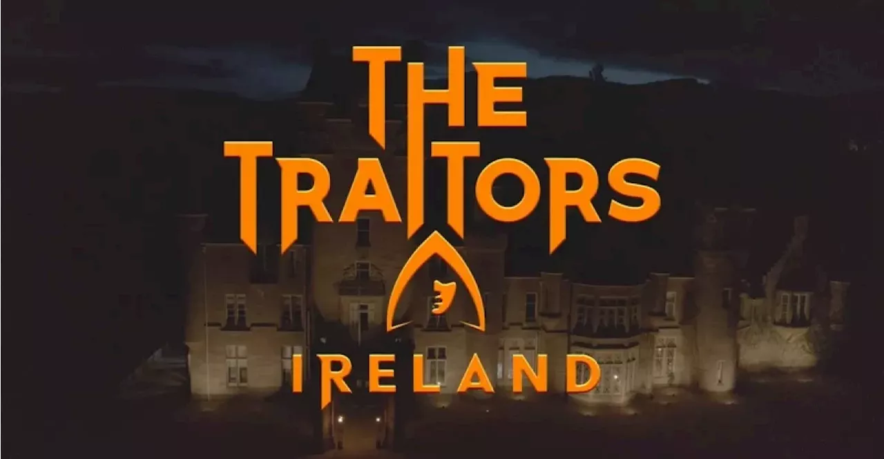 'This is completely different' - 'The Traitors' is coming to Ireland