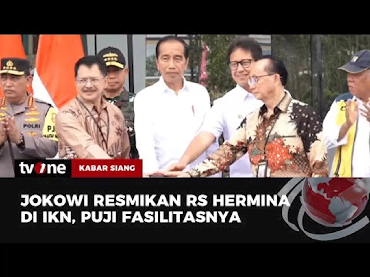 RS Hermina Nusantara di IKN Diresmikan, Presiden Jokowi Puji Faskes