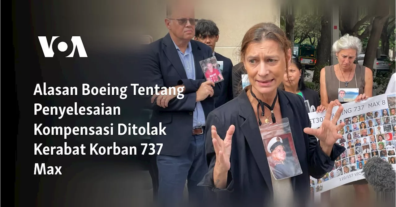 Alasan Boeing Tentang Penyelesaian Kompensasi Ditolak Kerabat Korban 737 Max