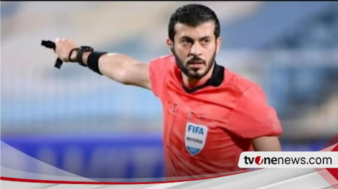 Timnas Indonesia akan Dipimpin Wasit yang Pernah Untungkan Bahrain Saat Melawan China, AFC kembali Jadi Sorotan