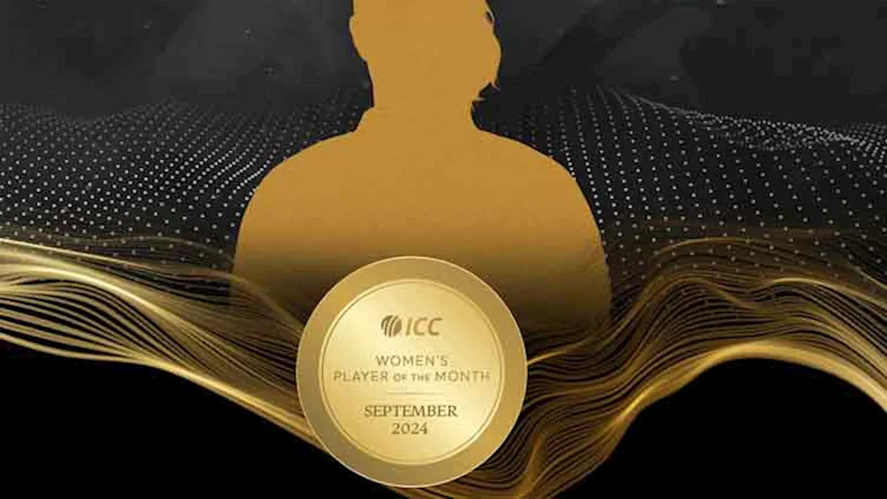 ICC Women's Player of the Month for September 2024 named