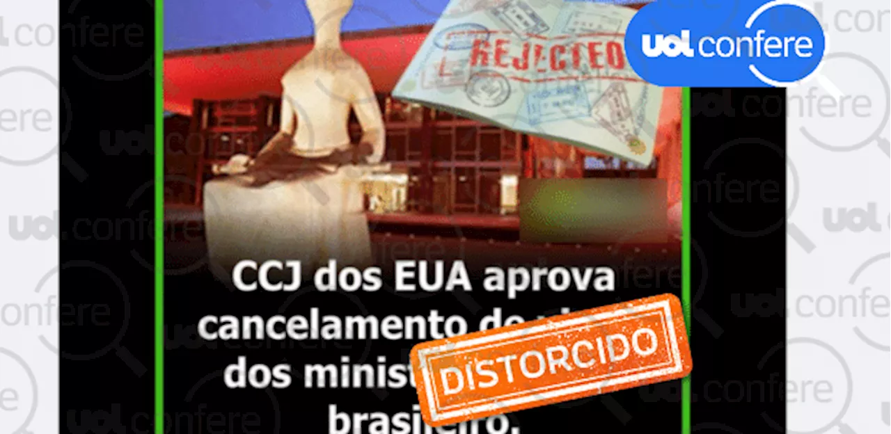 Comissão da Câmara dos EUA não aprovou cancelar vistos de ministros do STF