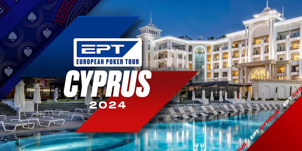 Diretta EPT Cipro 2024: dove vedere il torneo in tempo reale