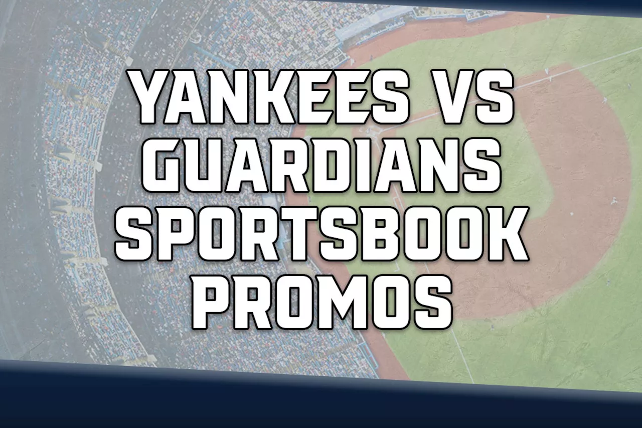 Yankees-Guardians Sportsbook Promos: ESPN BET, Fanatics lead Game 2 offers